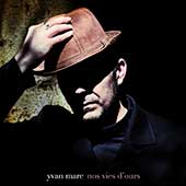 Yvan Marc - Nos vies d'ours