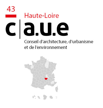 Le CAUE de Haute-Loire Le CAUE de Haute-Loire